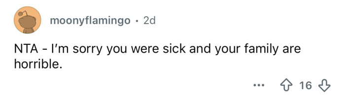 “Your family are horrible.”