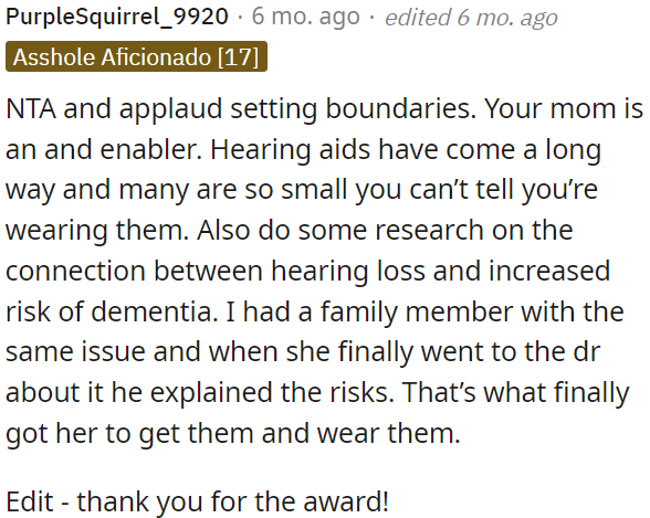 Some hearing aids are very discreet nowadays.