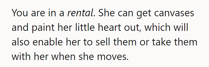 Rental life: Canvases are portable art; walls are the landlord's heart!