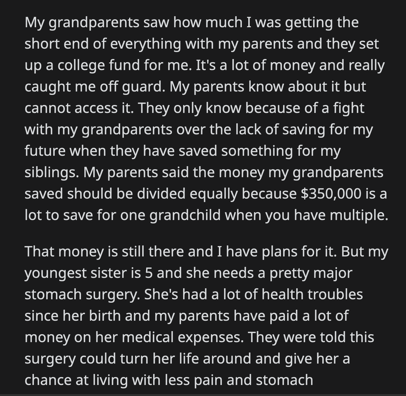 OP's youngest sister has had many health issues since she was a baby. Her doctors proposed a surgery that could greatly improve her quality of life.