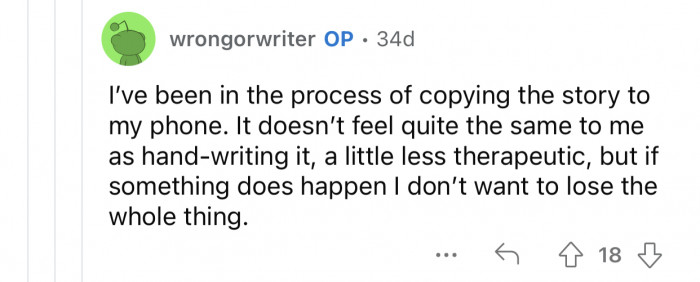 Typing is not as therapeutic as writing by hand.