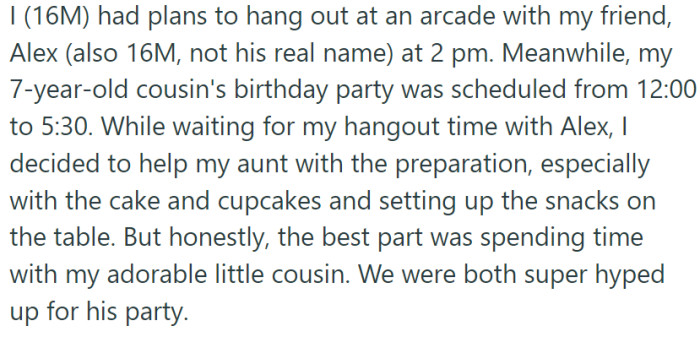 The day started off on a promising note with OP assisting his aunt in setting up for his little cousin's birthday bash.