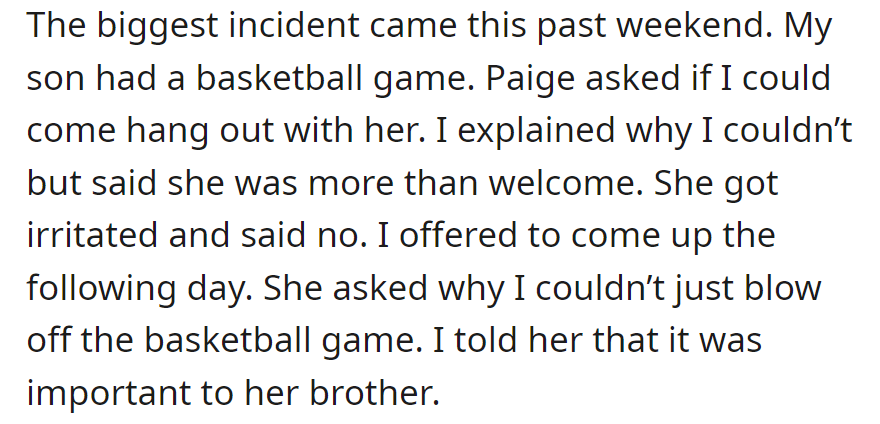 Paige asked him to skip his son's basketball game to hang out, but he declined, explaining its importance to his brother.