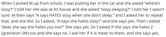 Then she goes on to explain almost word for word what her daughter said to her when being asked about her aunt and how it is with babysitting her.