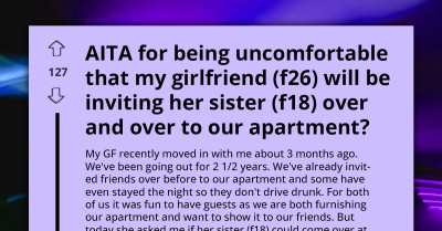 Woman Blows Up At Boyfriend Over His Reluctance To Turn Their Home Into Her Teen Sister's Morning Hangout Spot