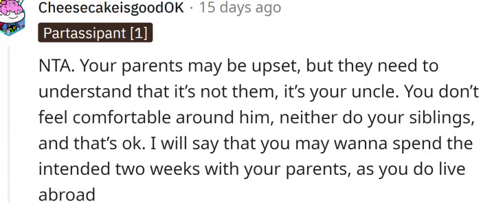 The parents need to understand that it’s not them, it’s the uncle.