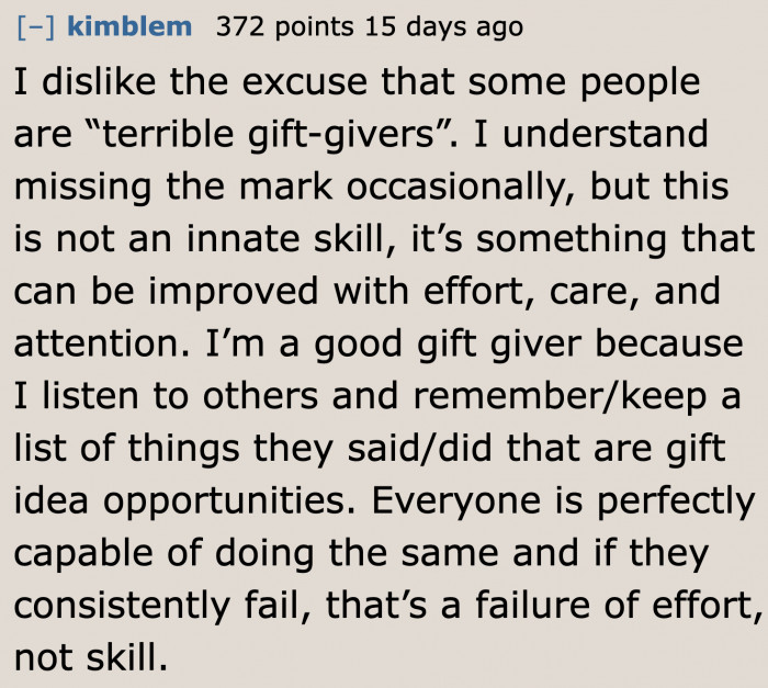 It takes time for people to become great at giving gifts. But as you can see, the girlfriend isn't putting in any effort at all.