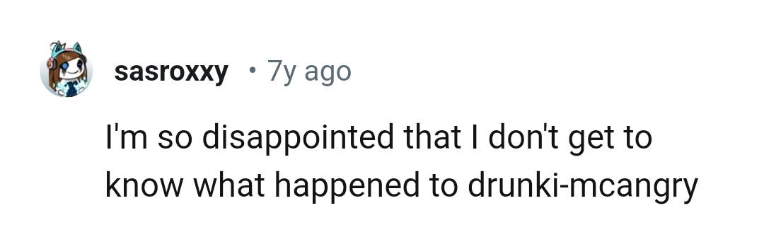 I am also disappointed that I didn't get to know what finally happened