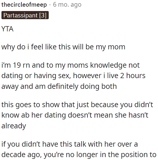 If OP didn't have this conversation with her daughter over a decade ago, it's no longer her place to do so.
