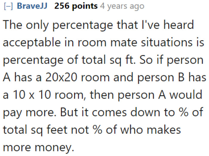 What the FB user wants isn't ideal. Costs for the roommate should only be higher if they have more personal space in the apartment.
