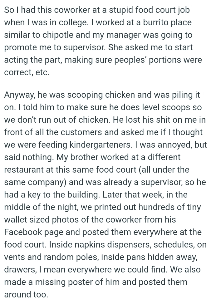 OP's brother worked at a different restaurant in the same food court and was already a supervisor