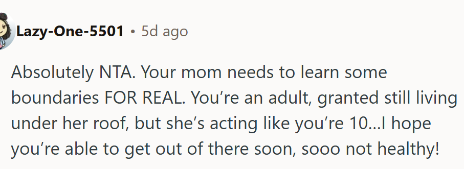 Mom needs to learn some boundaries...