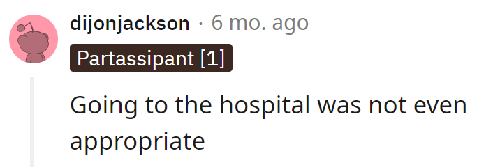 Hospital visit: a plot twist, not an applause-worthy scene.