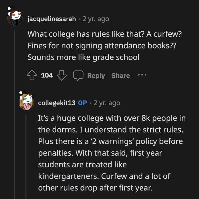 A lot of commenters were hung up on the detail that college students had a 10 p.m. curfew. OP explained the administration was more lenient with students who weren't freshmen.