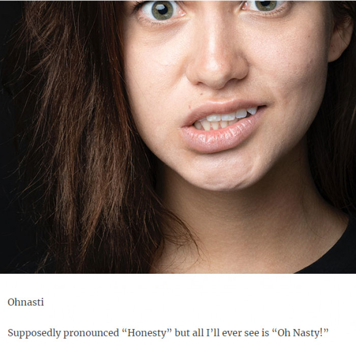 1. Ohnasti to Honest down to Oh Nasty