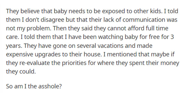 Basically, OP says that they won't watch the child unless the child is not in school at all. So, they need to be in school full-time or not at all.