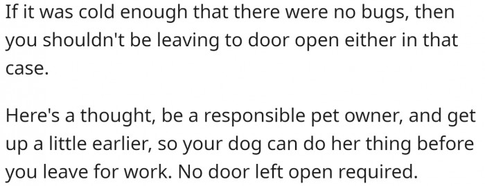 Bugs are not really important (and OP cannot be certain there are no bugs)