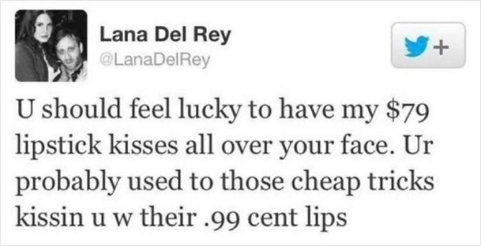 50. We love you, Lana, but why?