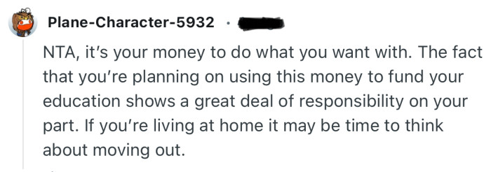 “NTA, it’s your money to do what you want with.”