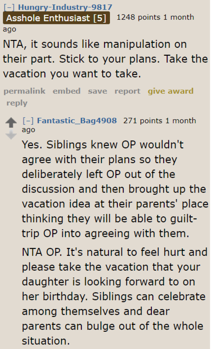 The OP shouldn't be obligated to join a vacation in which she wasn't part of the planning.