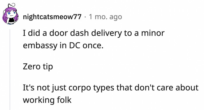 A lot of people in the higher tax bracket do not appreciate service workers enough