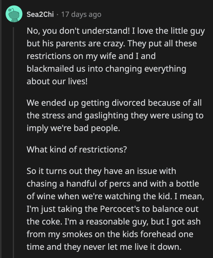 These justifications must sound ridiculous to OP's dad if he heard someone else say them.