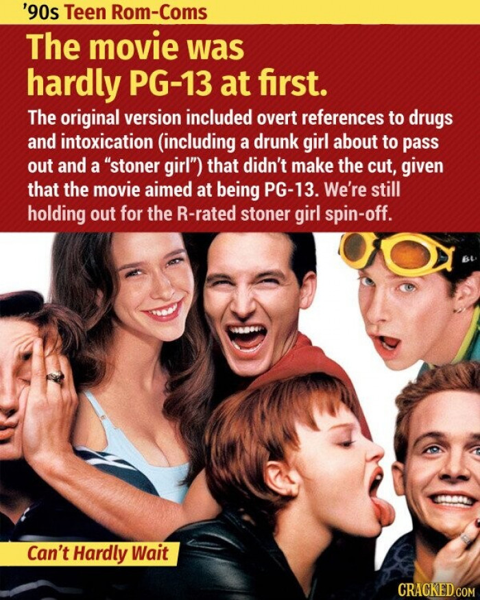 8. Can’t Hardly Wait - Not PG-13 at First