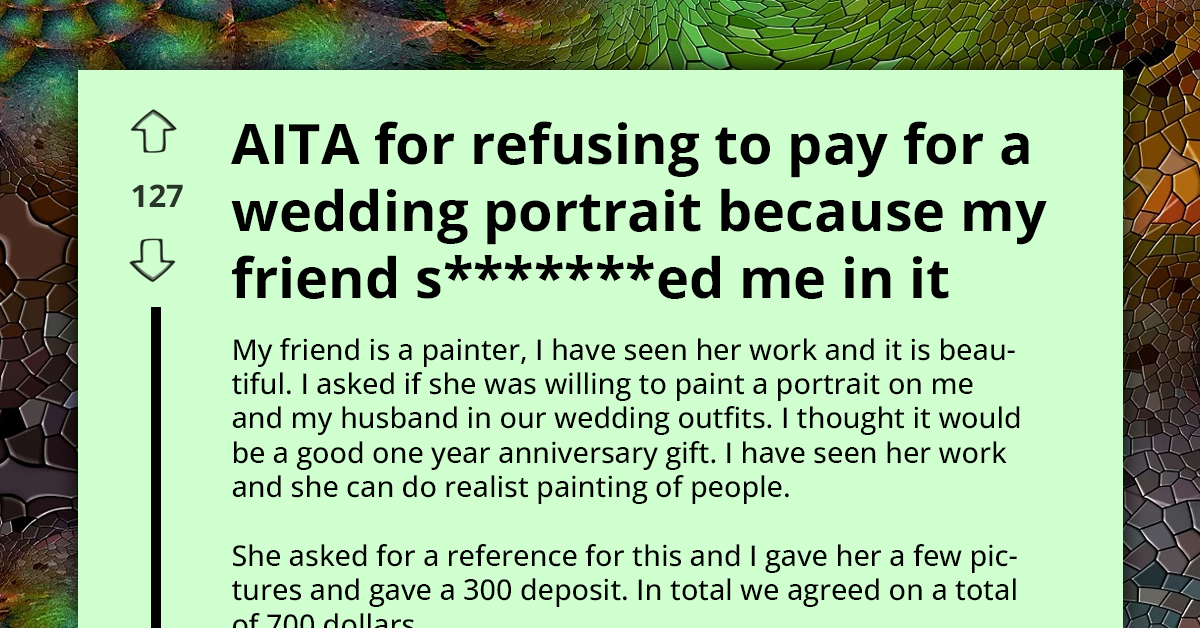 Woman Refuses To Pay For Commissioned Portrait Because Artist Made Her Too Attractive