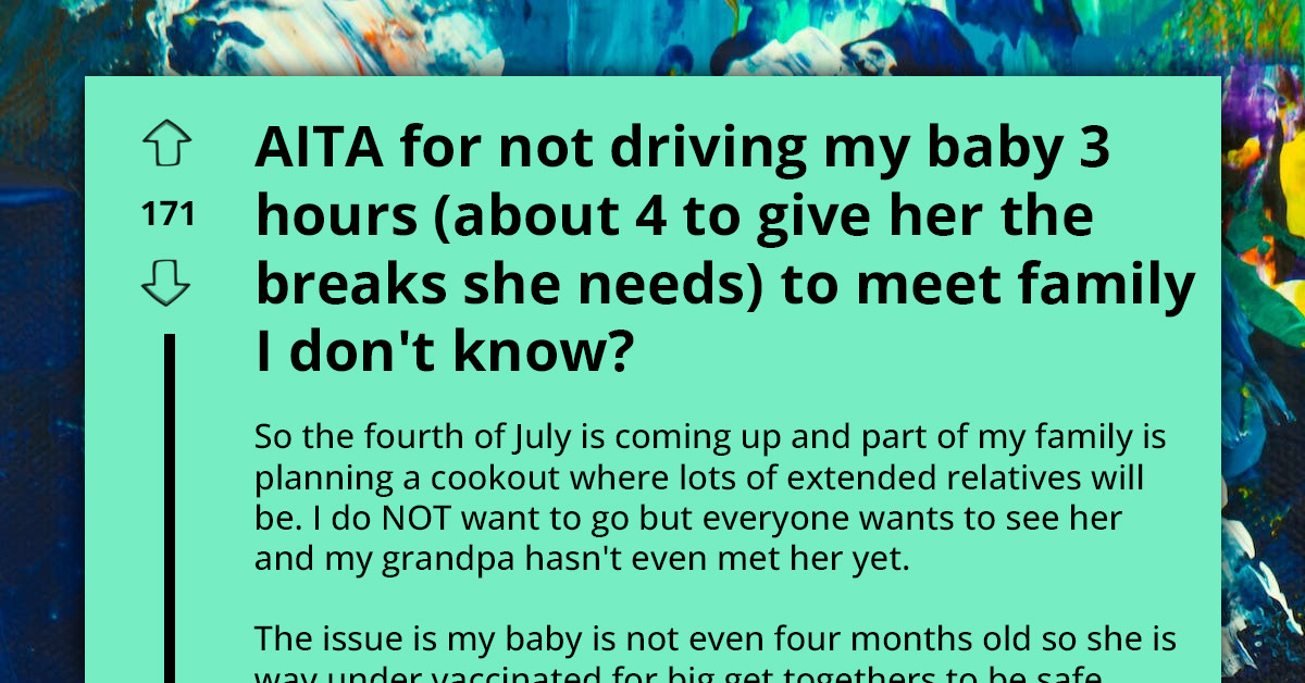 Anxious New Mom Faces Family Pressure To Attend Gathering With Unvaccinated Baby