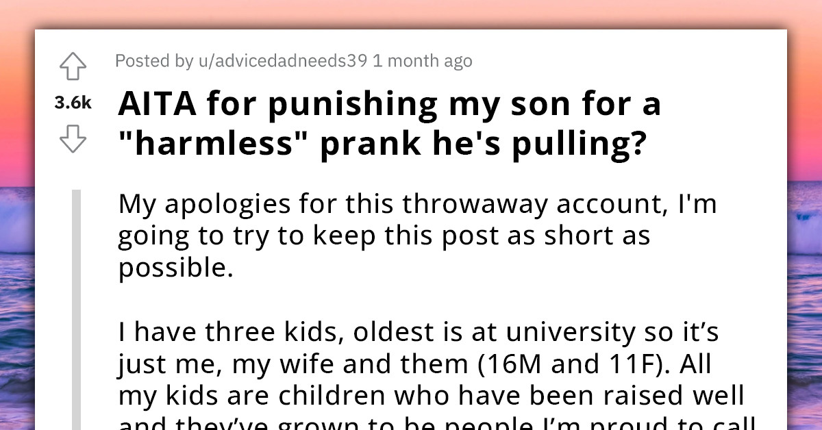 Father Accused of Overreacting When He Grounds Teen Son for Pulling an Awful Prank