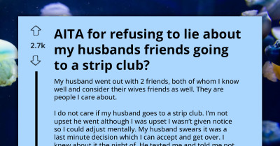 Husband Regrets Telling Wife Secret That She Can't Seem To Keep Away From Her Friends
