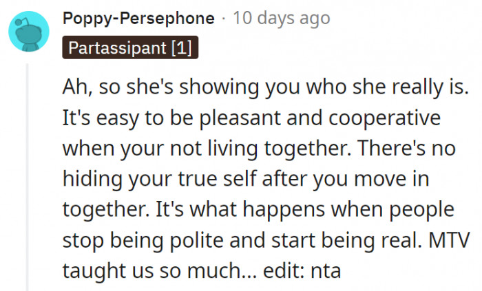 17. It might just be her finally showing her real self.