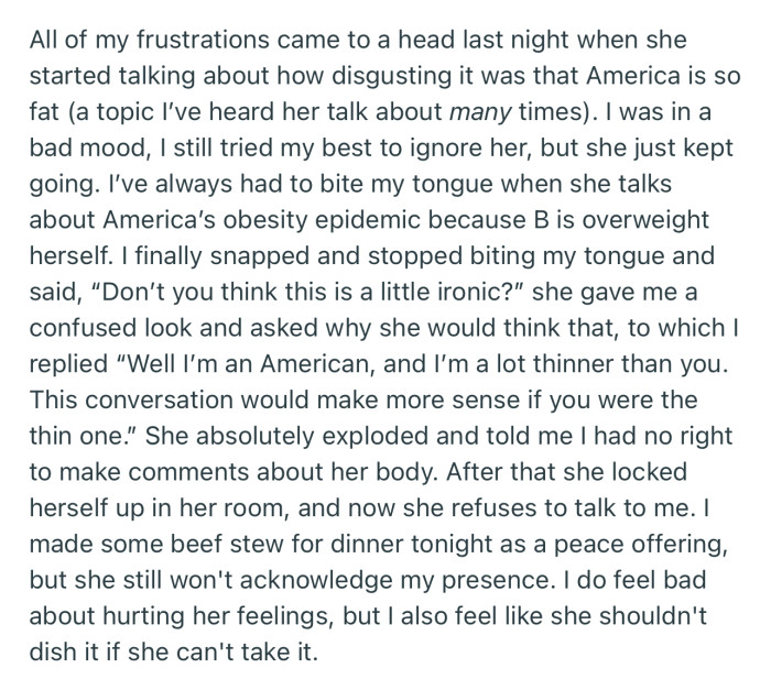 OP’s roommate made some insensitive comments about Americans, but this time, OP gave her a clap-back that she won’t forget in a hurry
