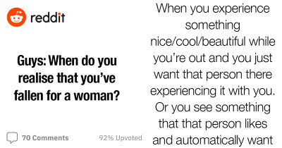 Guys Share The Exact Moment They Realized They Got It Bad For A Woman And Were Lowkey Swooning