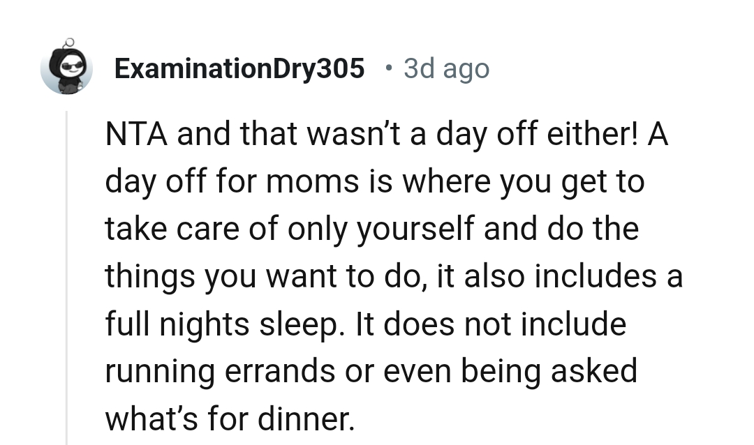 A Day Off Is When the OP Does Nothing but Care for Herself