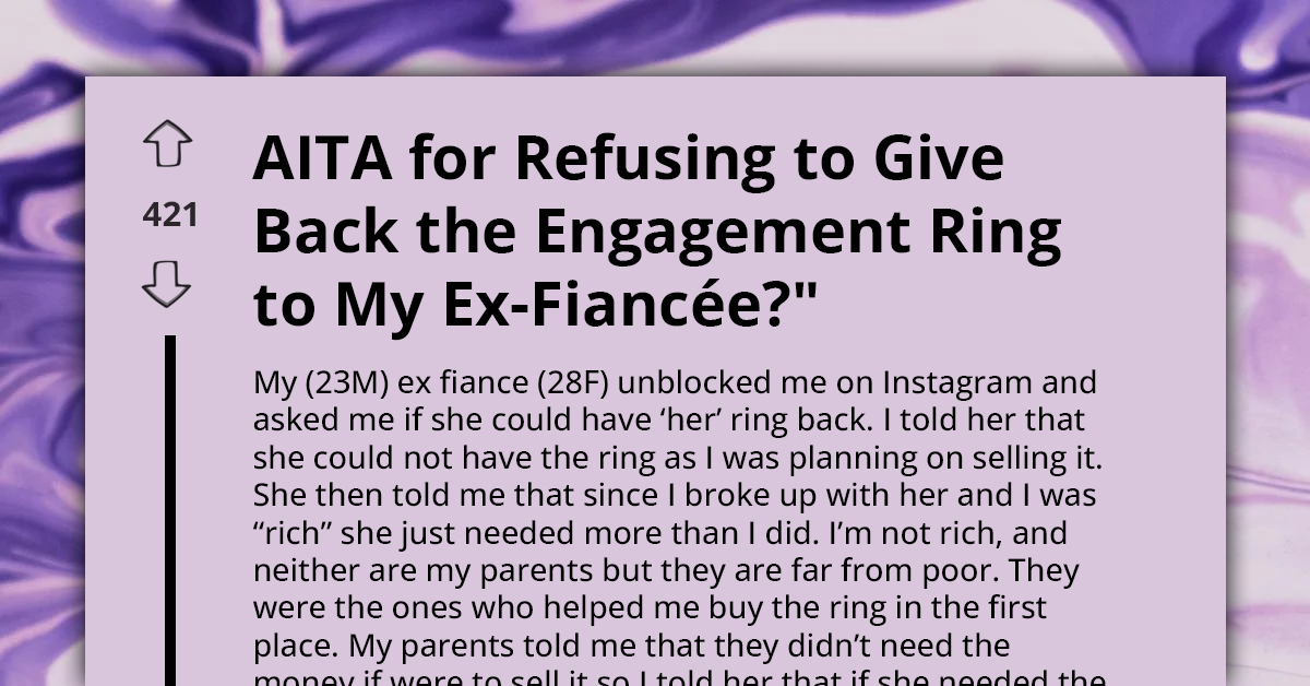 Man Refuses To Give Back Engagement Ring To His Ex-Fiancee, Seeks To Know If It's The Right Move