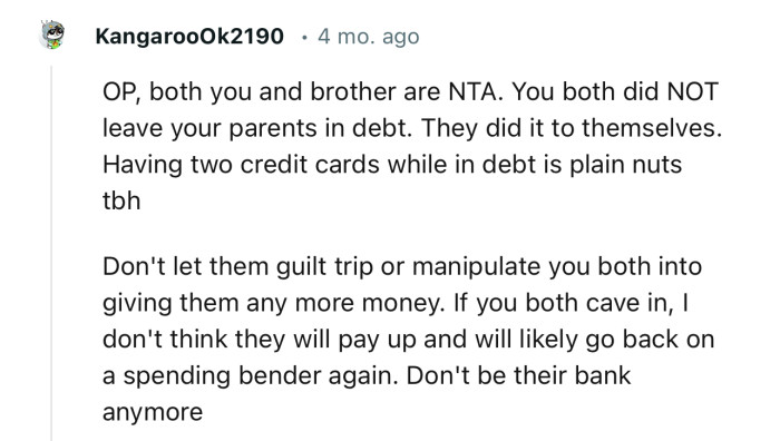 Don't Let Them Guilt Trip or Manipulate You Both into Giving Them Any More Money.