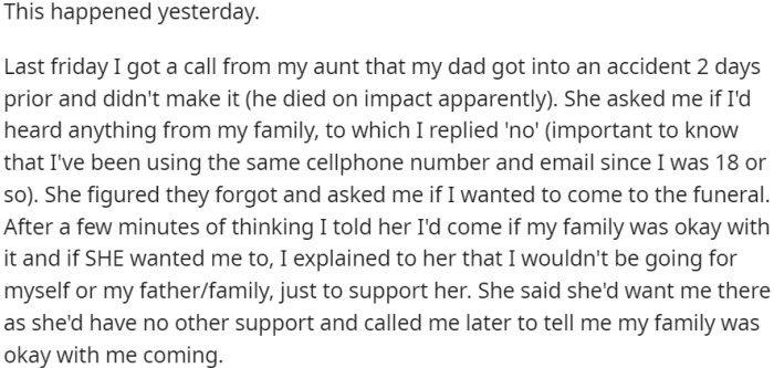 OP received news of her father's recent fatal accident, and her aunt invited her to the funeral