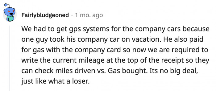 18. With the price of gas, I can't say I blame him