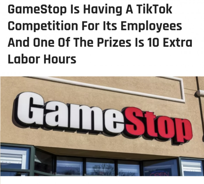 GameStop Is Having A TikTok Competition For Its Employees And One Of The Prizes Is 10 Extra Labor Hours