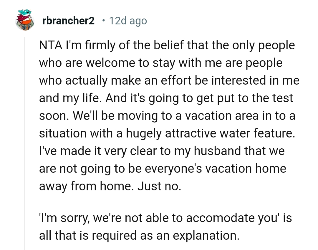 We will not be able to accommodate you