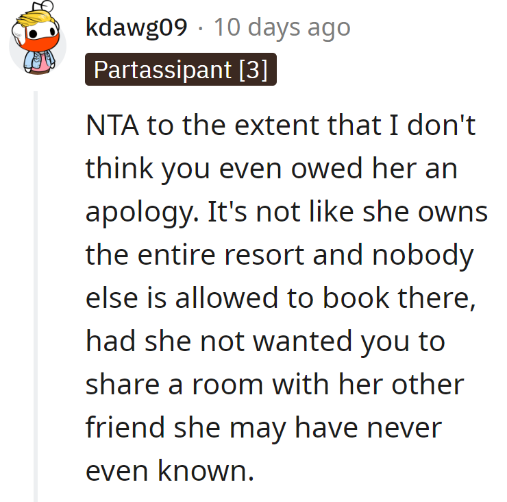 Apologize? Please, it's not her private resort.