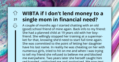 Single Mom’s Endless Money Requests Pushes Friend To The Edge