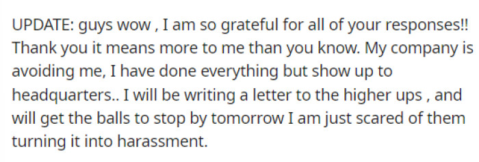 Here's an update that they posted, thanking everyone for their advice and responses to their situation.