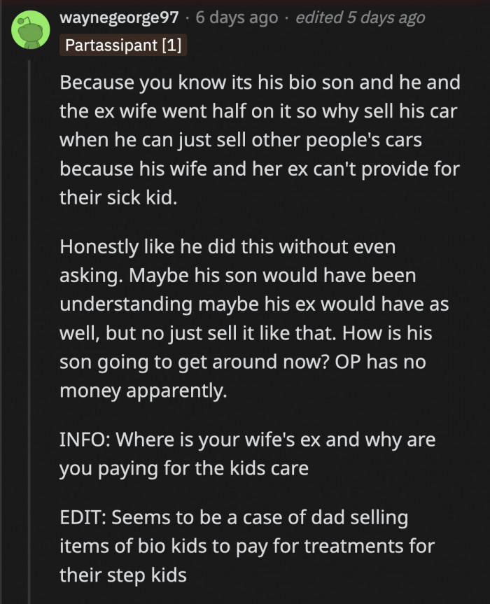 OP Did a Lot of Rationalizing When He Decided to Sell His Son's Car Without His Permission. He Somehow Convinced Himself He Did Nothing Wrong, and His Son's Involuntary Sacrifice Is for the Greater Good.