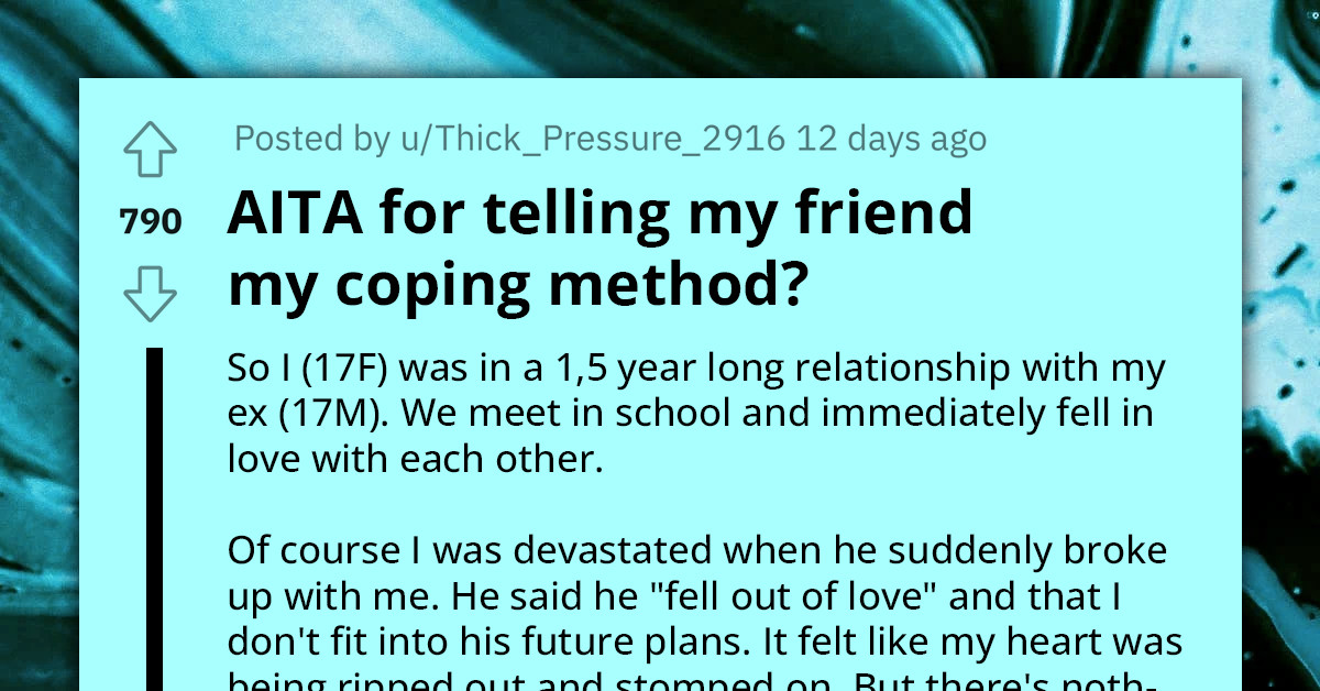 Woman Reveals Her Unique Coping Method to Friends After a Devastating Heartbreak, but One Friend Seems a Bit Too Bitter About This "Mean" Approach
