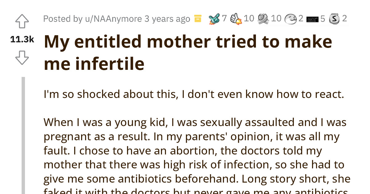 Lady Shares Heartbreaking Story Of How Her Entitled Mom Blamed Her For Being Raped As A Child And Tried To Make Her Infertile