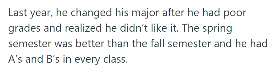 OP's son changed majors after receiving poor grades.
