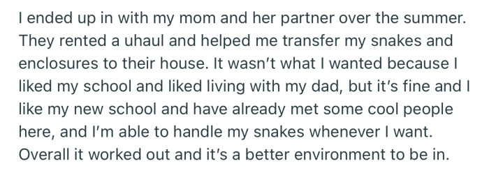 OP had to move out of his dad’s house and move in with his mom