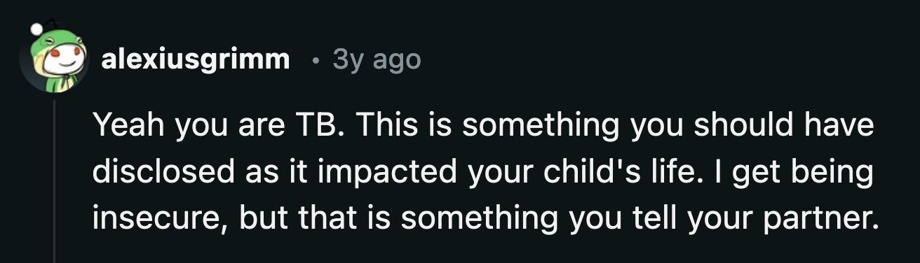 OP should have disclosed her history to her husband, especially when their family health history was discussed when they talked about having kids.